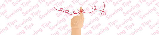 Sewing Tips