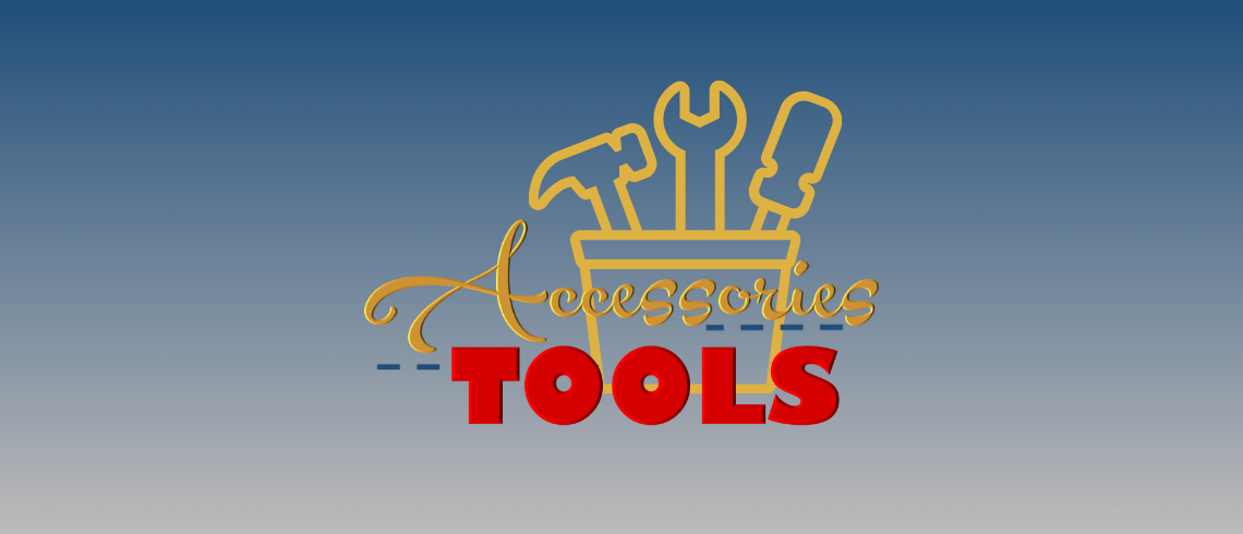 Domestic Accessories - Tools