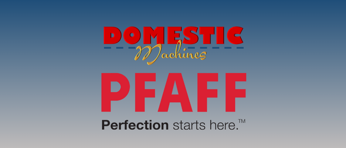 Domestic Machines - PFAFF