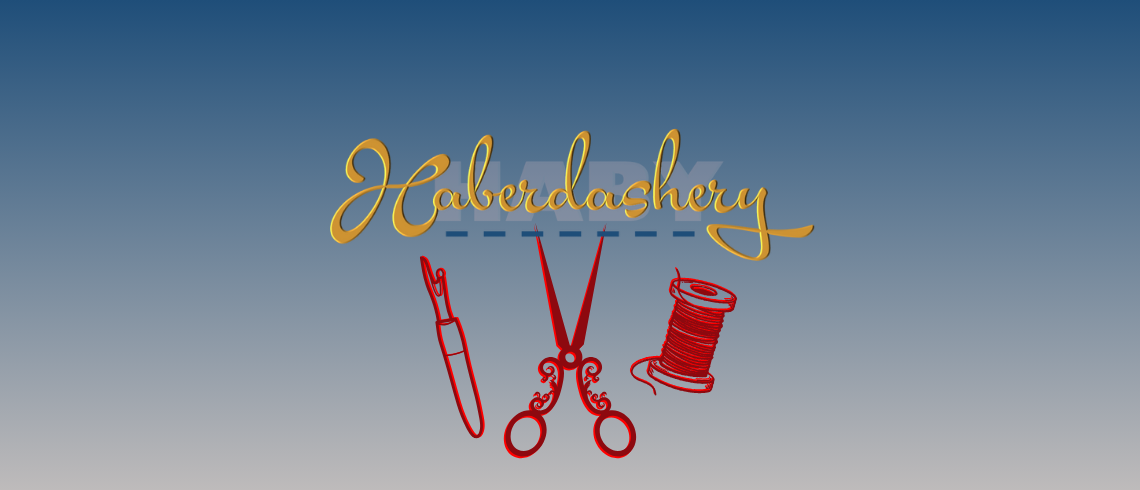 Domestic Haberdashery - All