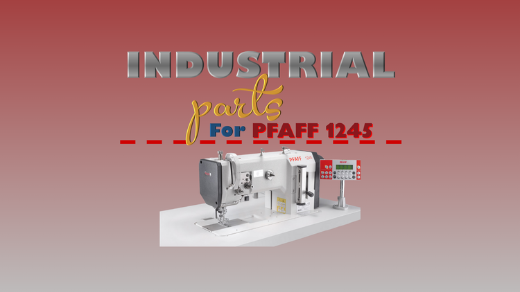 Industrial Parts - PFAFF 1245