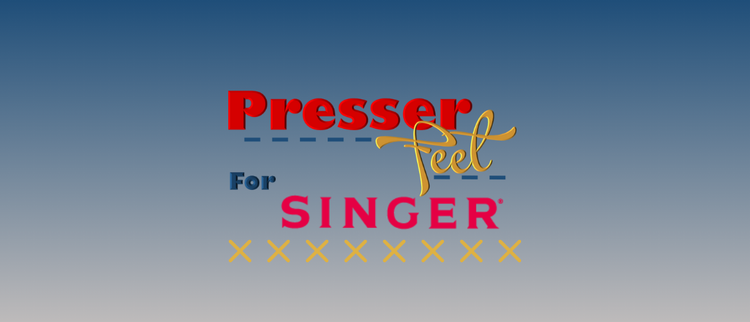 Domestic Presser Feet - Singer
