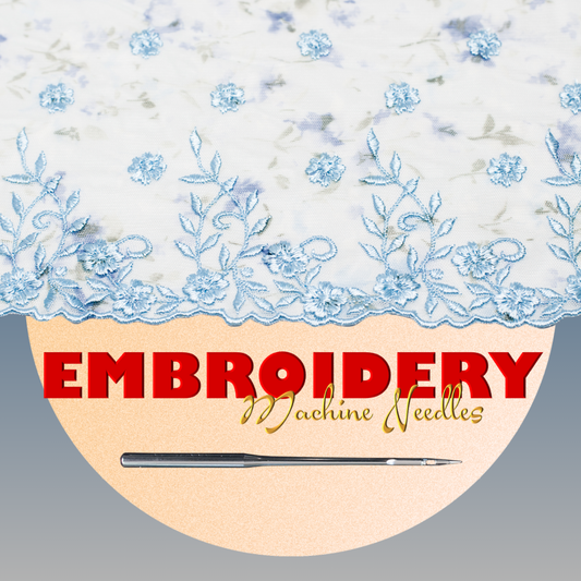 Domestic Needles - Embroidery