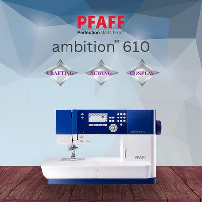 Domestic Sewing PFAFF ambition 610